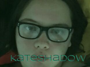 KateShadow