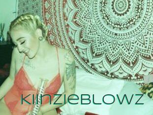 KiinzieBlowz