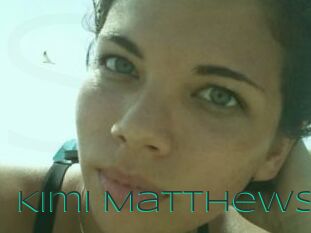 Kimi_Matthews