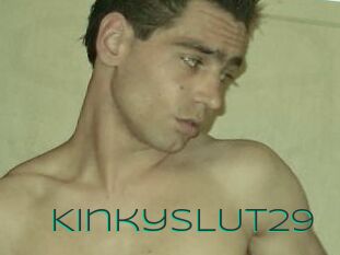 KinkySLUT29