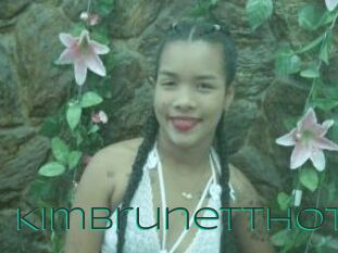 Kimbrunetthot