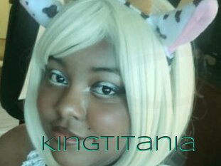 Kingtitania