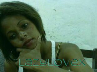 LazyLoveX