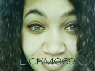 LickMe69X