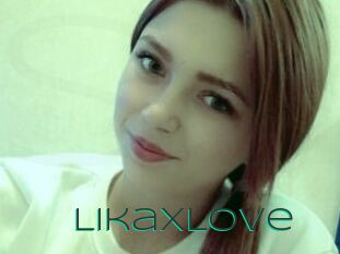 LikaXLove