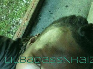 Lilbadassxhaiz