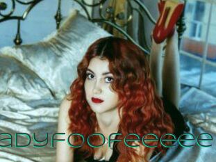 Ladyfoofeeeee