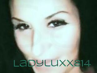 Ladyluxx814