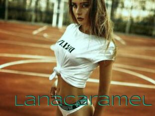 Lanacaramel