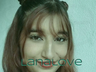 Lanalove