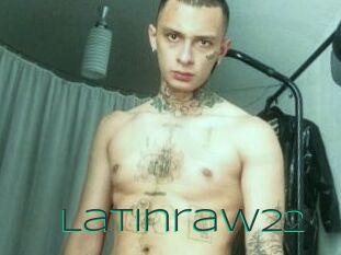 Latinraw22