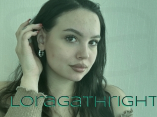 Loragathright