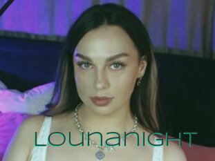 Lounanight
