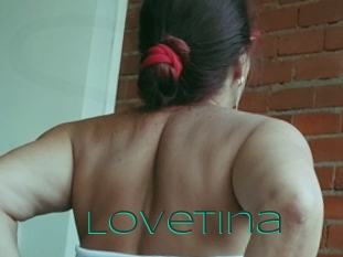 Lovetina