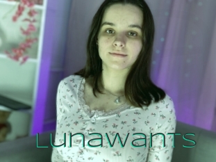 Lunawants