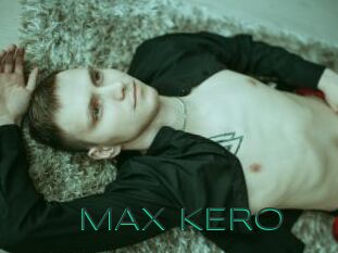 MAX_KERO