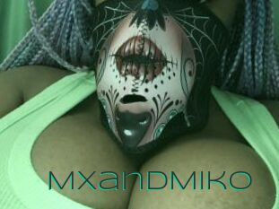 MXandMiko