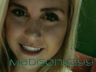 Madison_Kayy