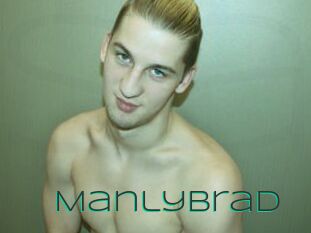 ManlyBrad