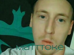 MattToke