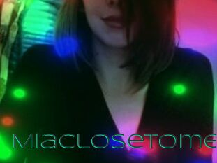 Miaclosetome