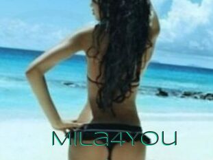 Mila4You