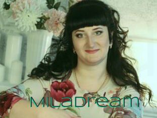 MilaDream
