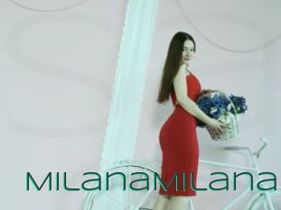 MilanaMilana