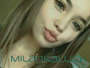 MilankaLuck