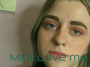 Mimi_Love_me