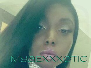 MyaExxxotic