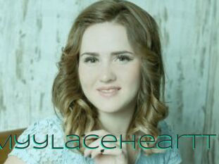 MyyLaceHeartt
