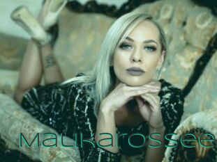 Malikarossee