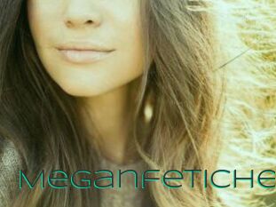 Meganfetiche
