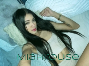 Miahrouse