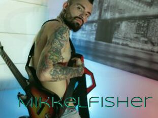 Mikkelfisher