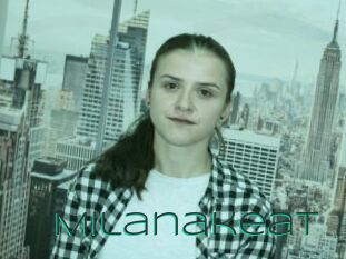 Milanakeat
