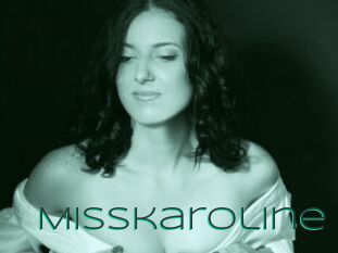 Misskaroline