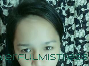 PowerfulMistress