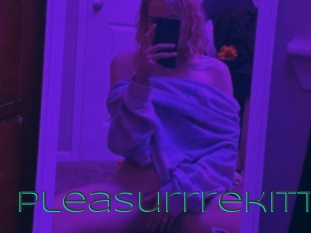 Pleasurrrekitt