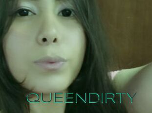 QUEENDIRTY