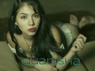 Quanisha