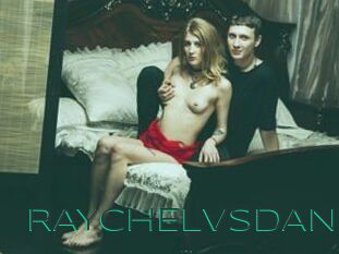 RAYCHELvsDAN