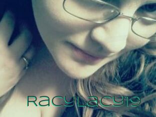 RacyLacy19