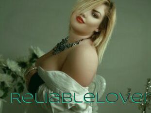 ReliableLover