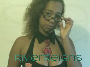RiverReigns