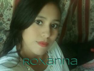 Roxanna