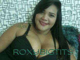 Roxybigtits