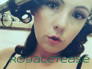 RoyaleTease