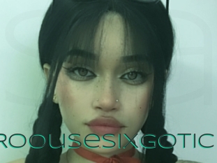 Roousesixgotic